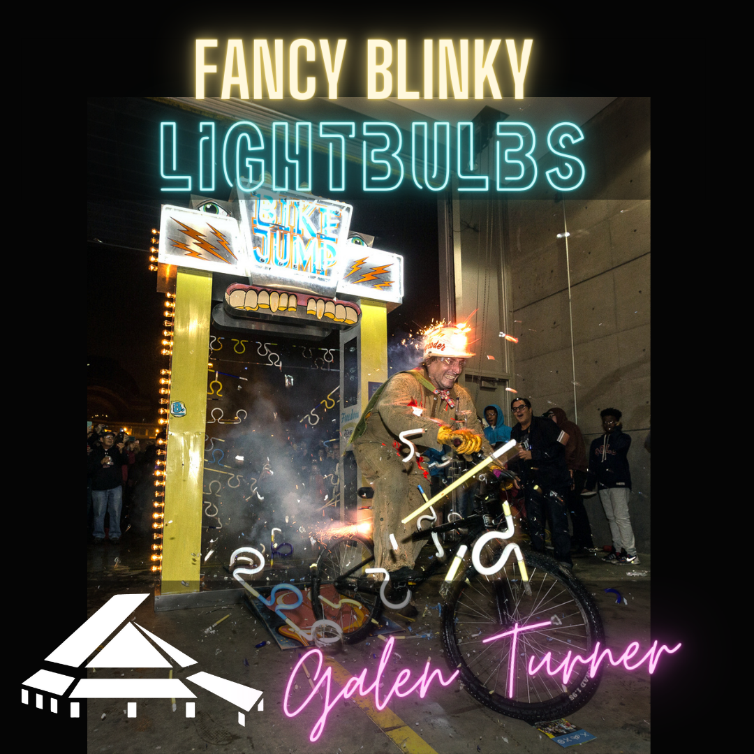 2024 Pilchuck | Fancy Blinky Lightbulbs with Galen Turner