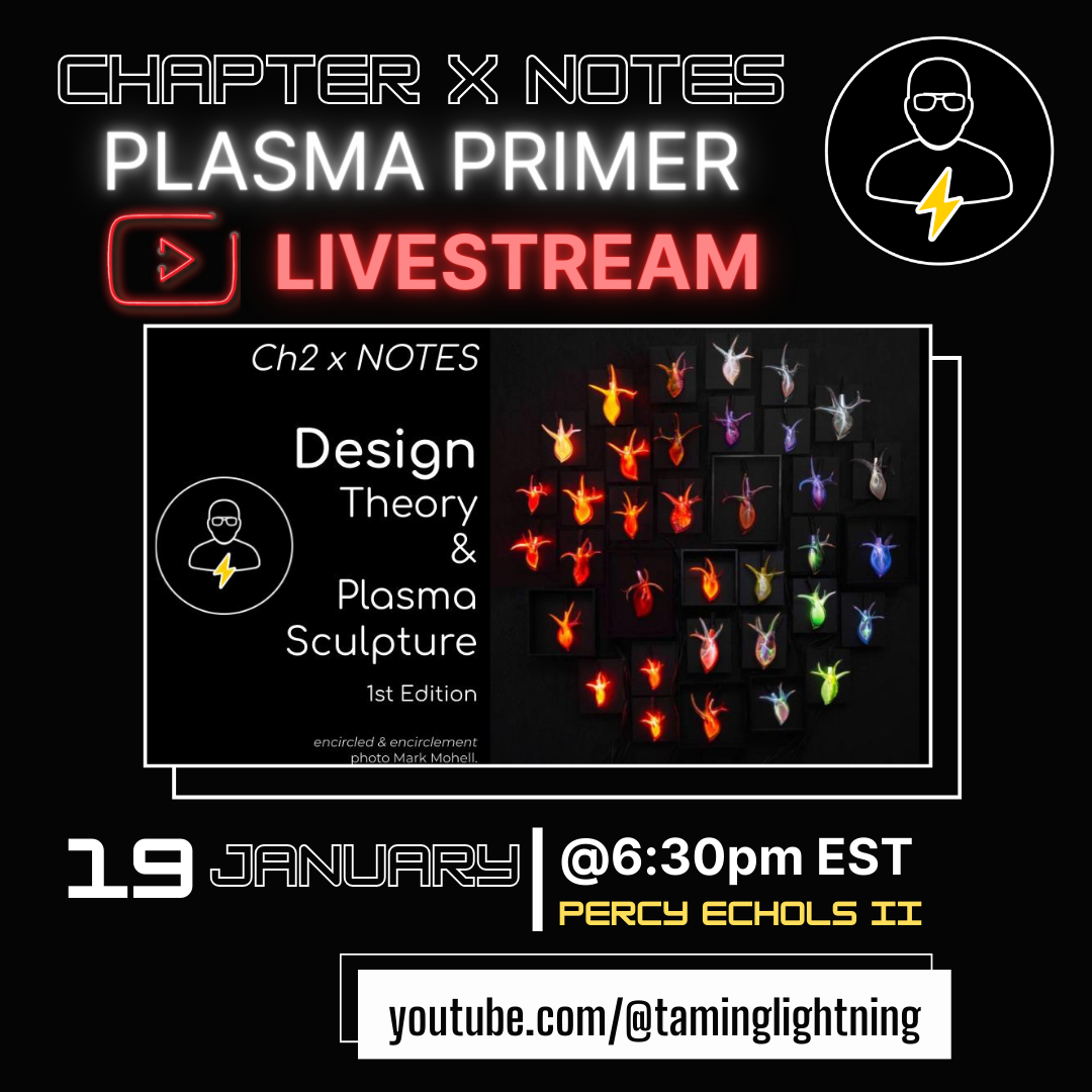 Plasma Primer LIVESTREAM | Design Theory & Plasma Sculpture, 1st Edition