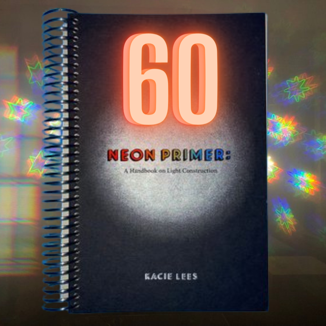 EP 60: Neon Primer with Kacie Lees!